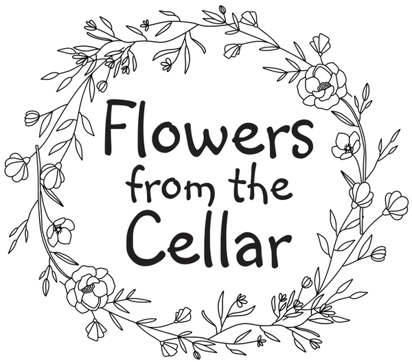 Flowers from the Cellar